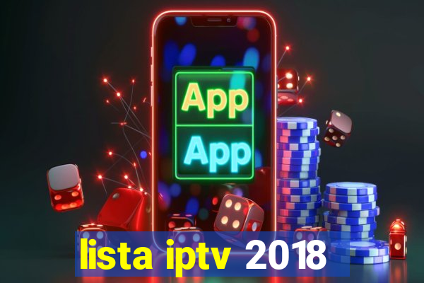 lista iptv 2018